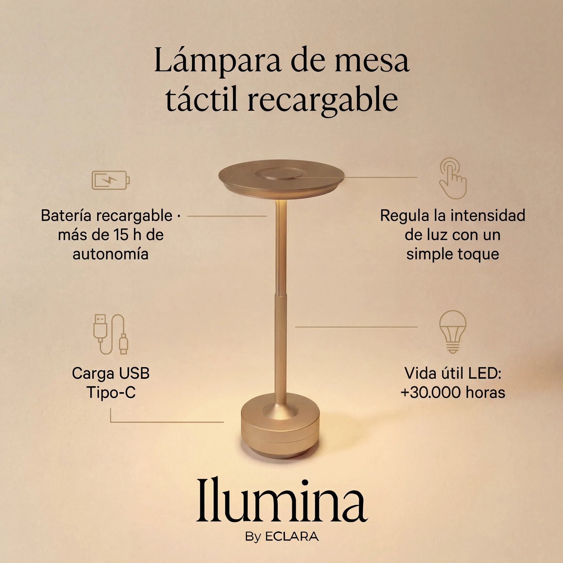 Lámpara de mesa táctil recargable Eclara Ilumina dorada con batería más de 15 horas autonomía carga USB Tipo-C y vida útil LED 30000 horas